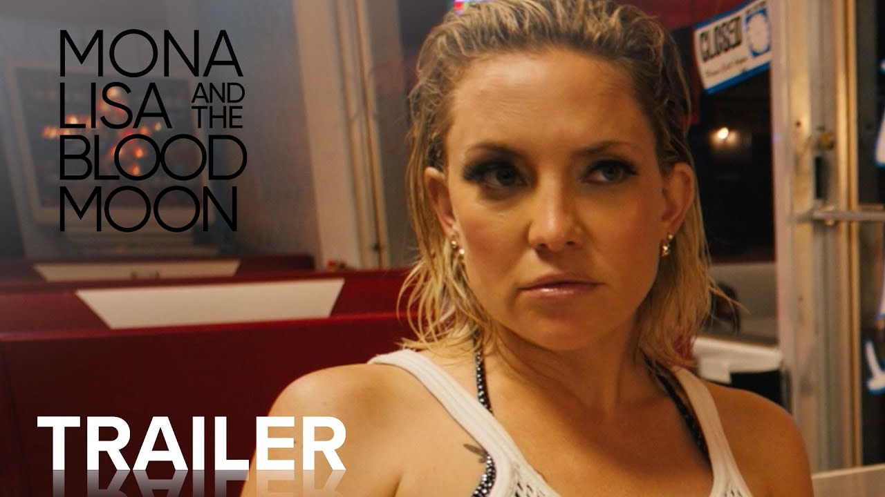 Видео к фильму Мона Лиза и кровавая луна | Official Trailer