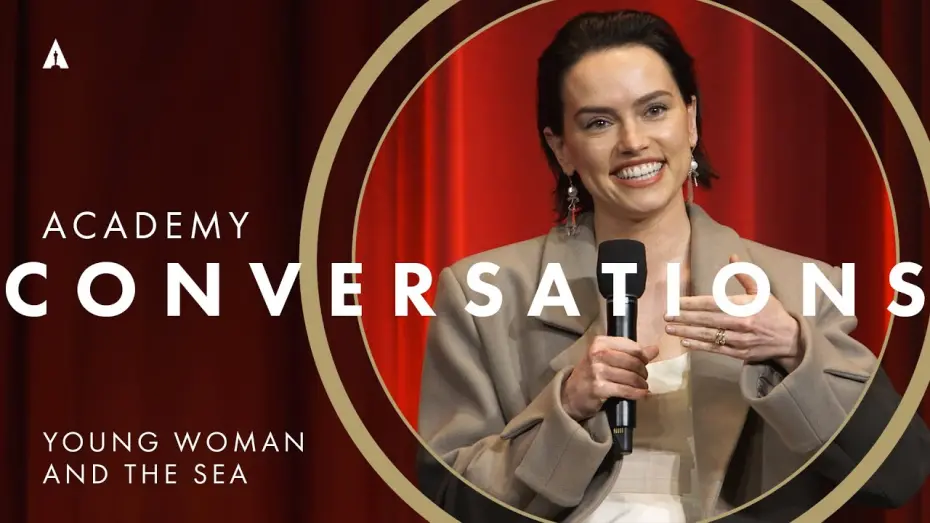 Видео к фильму Девушка и море | 'Young Woman and the Sea' with Daisy Ridley, Jerry Bruckheimer & more | Academy Conversations