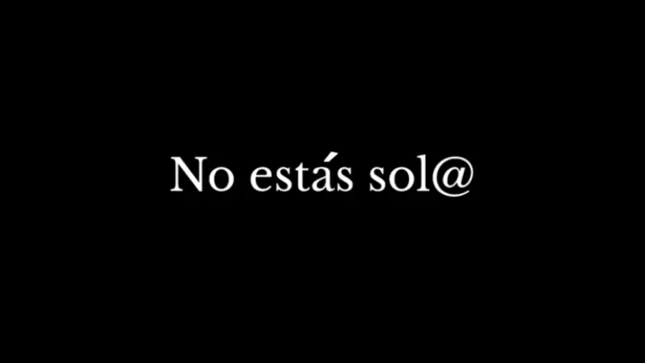 Видео к фильму No estás sol@ — No estás sol@