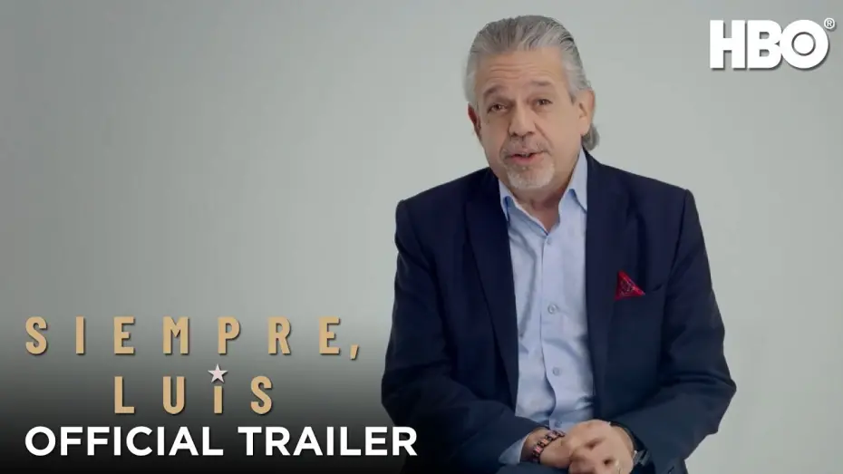 Видео к фильму Siempre, Luis | Siempre, Luis (2020): Official Trailer | HBO
