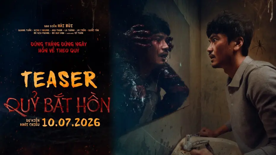 Видео к фильму Quỷ Bắt H&ocirc;̀n | Soul Snatcher - teaser trailer | in theaters - 07/10/2026