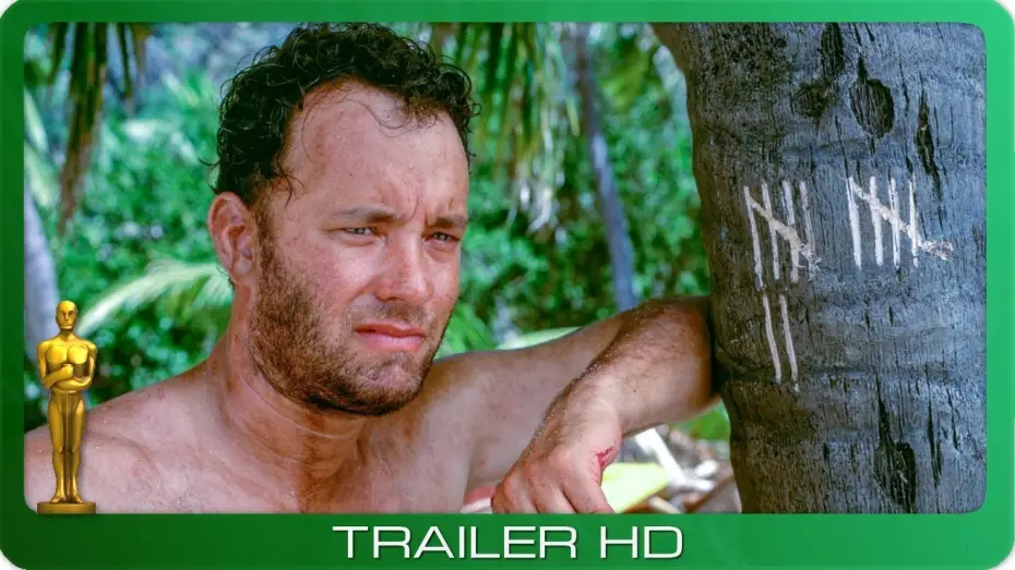 Видео к фильму Изгой | Cast Away - Verschollen ≣ 2000 ≣ Trailer