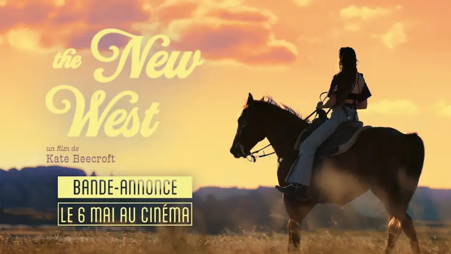 Видео к фильму К востоку от стены | THE NEW WEST de Kate Beecroft - Bande-annonce - au cin&eacute;ma le 06 mai 2026