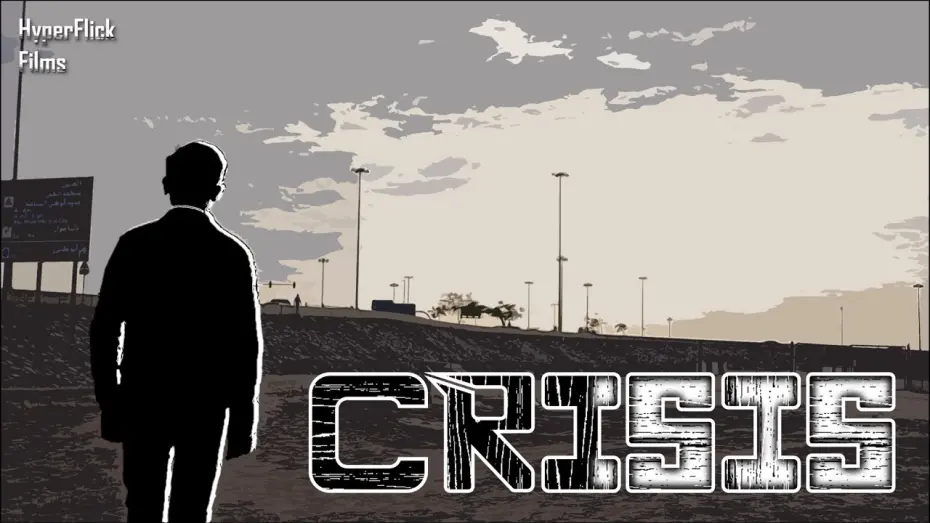Видео к фильму CRISIS | CRISIS | Short Film | HyperFlick Films