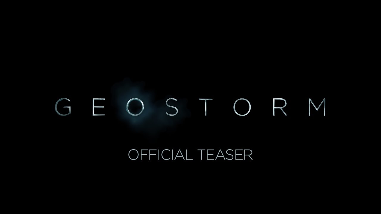 Видео к фильму Геошторм | GEOSTORM - OFFICIAL TEASER [HD]