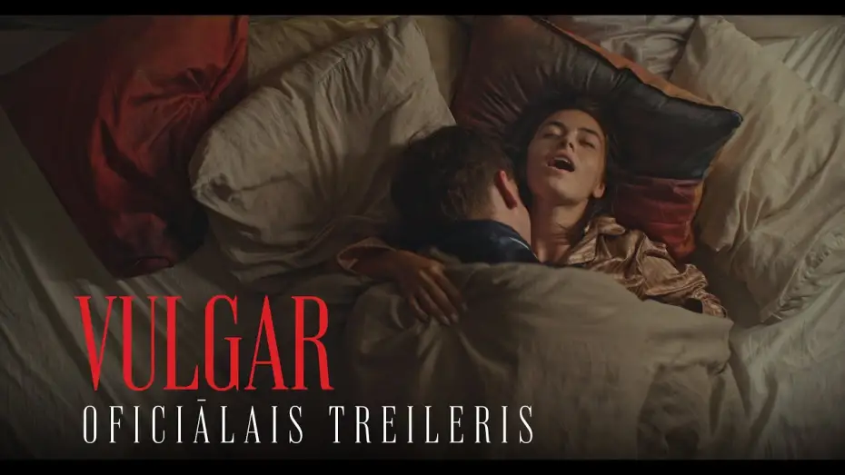 Видео к фильму Вульгарная | VULGAR | Oficiālais Treileris | Kinoteātros no 13. Decembra