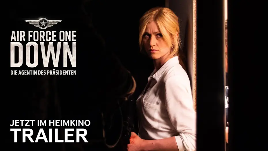 Видео к фильму Падение первого борта | Air Force One Down - Die Agentin des Pr&auml;sidenten | Trailer Deutsch | F&uuml;r zuhause erh&auml;ltlich