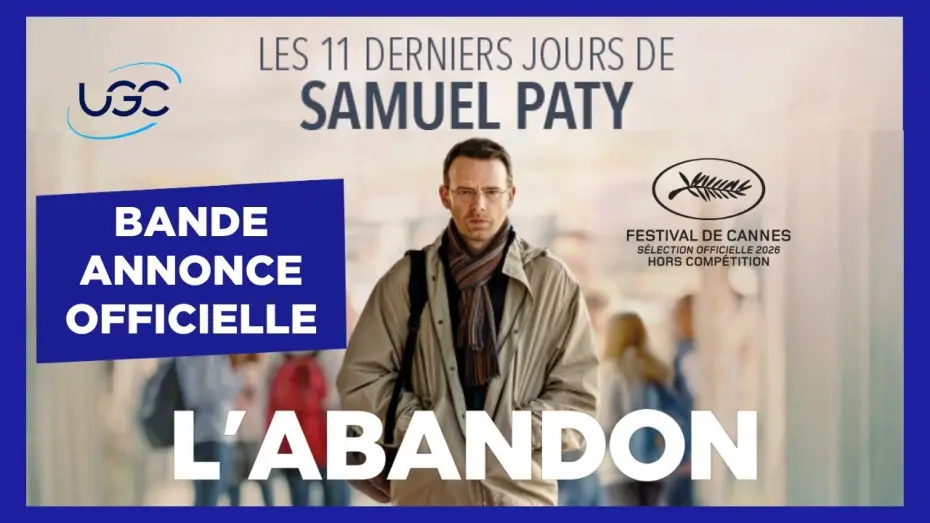 Видео к фильму L'abandon | L'abandon - Bande-annonce officielle - UGC Distribution