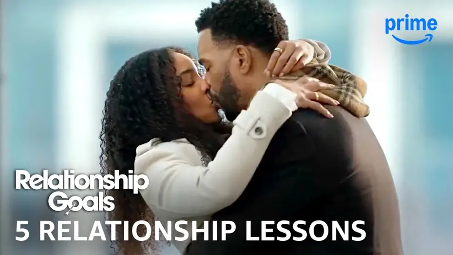 Видео к фильму Цели в отношениях | 5 Relationship Lessons from Relationship Goals