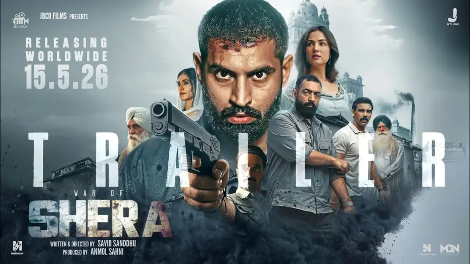 Видео к фильму Shera | Shera | Parmish Verma | Sonal Chauhan | In Cinemas on 15th May 2026
