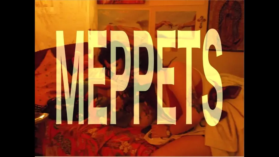Видео к фильму meppets | meppets