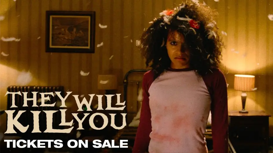 Видео к фильму Они убьют тебя | Tickets On Sale