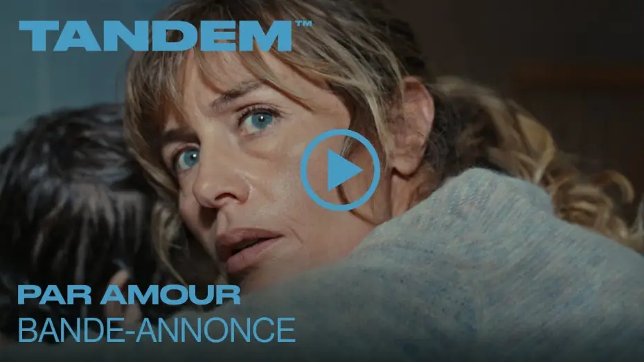 Видео к фильму Par amour | PAR AMOUR l Bande annonce