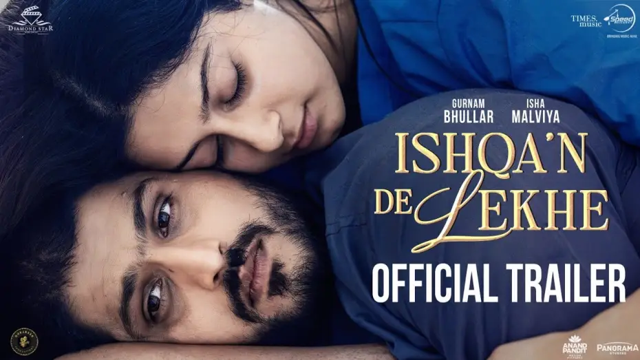 Видео к фильму Ishqa'n De Lekhe | Ishqa'n De Lekhe (Official Trailer) | Gurnam Bhullar | Isha Malviya | New Punjabi Movie 2026
