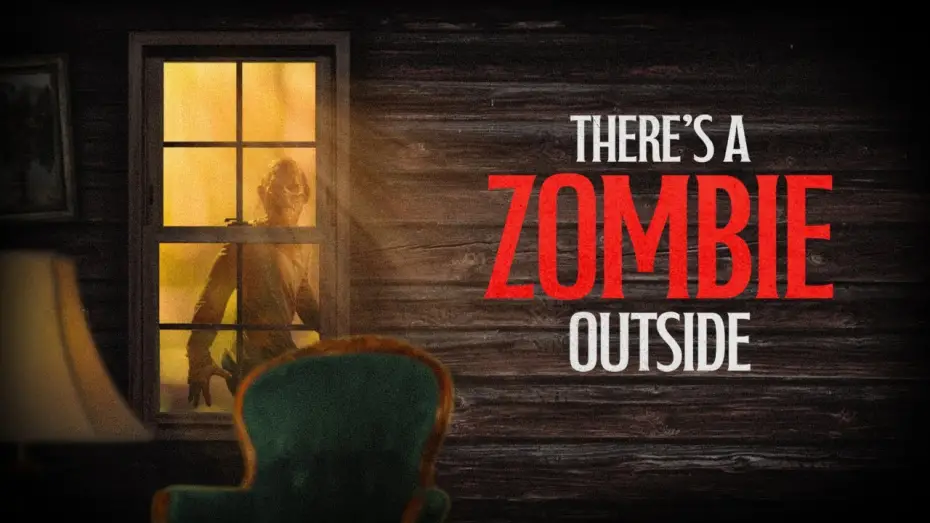 Видео к фильму There's a Zombie Outside | There's A Zombie Outside | Official Trailer | Horror Brains