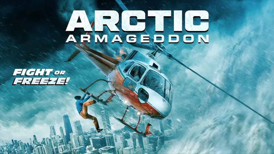 Видео к фильму Arctic Armageddon | Trailer