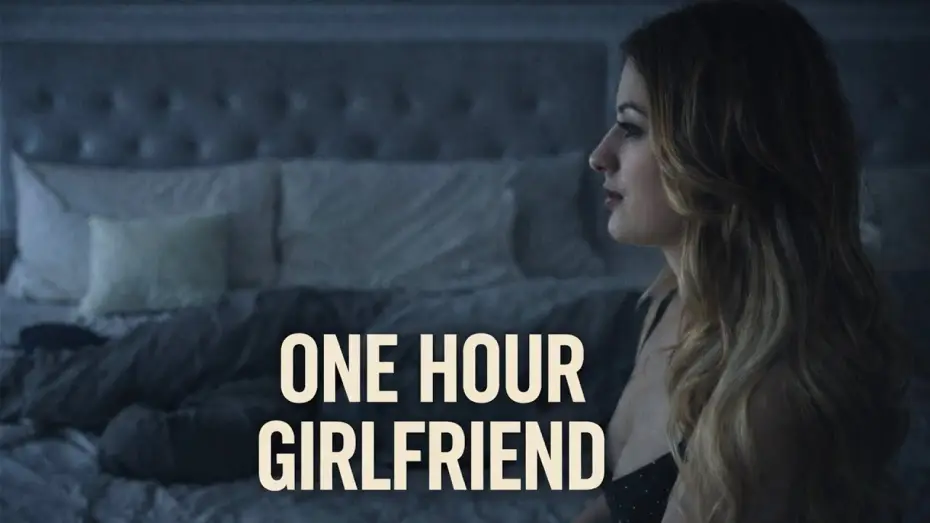 Видео к фильму One Hour Girlfriend | ONE HOUR GIRLFRIEND | 2026 Official Trailer