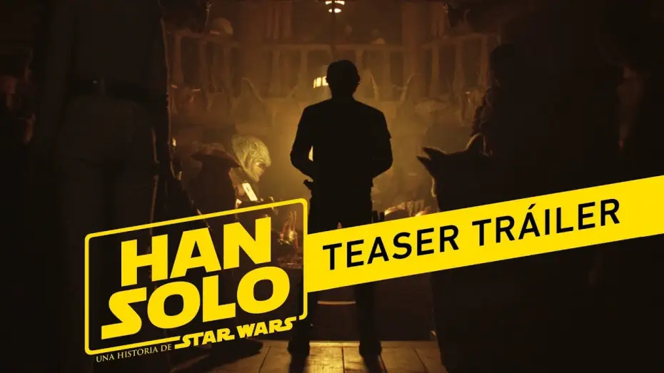 Видео к фильму Хан Соло: Звёздные войны. Истории | HAN SOLO: Una Historia de Star Wars - Tr&aacute;iler teaser oficial en espa&ntilde;ol | HD