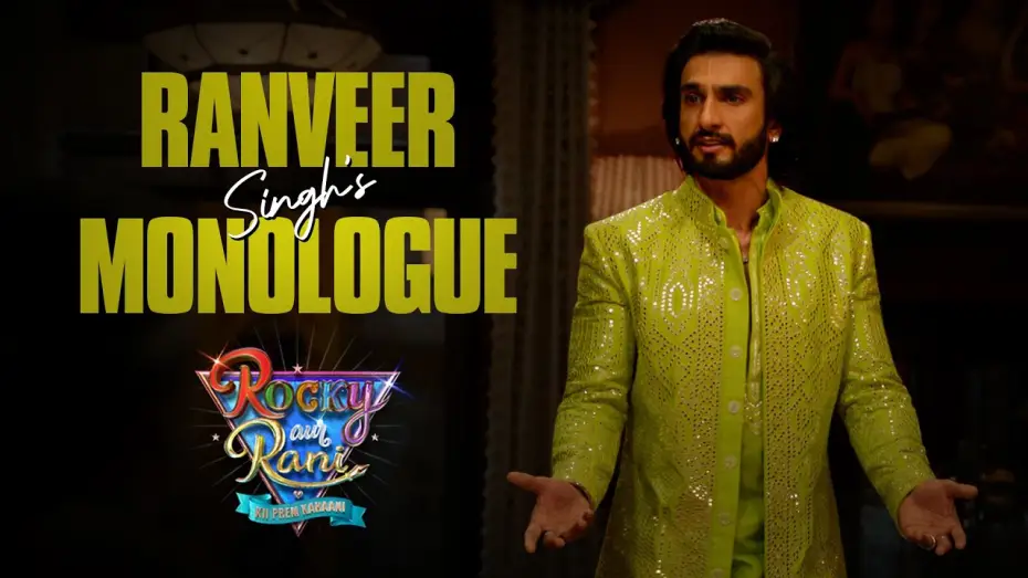 Видео к фильму Рокки и Рани. История любви | Ranveer Singh's Monologue | Rocky Aur Rani Kii Prem Kahaani  | Ranveer Singh | Karan Johar