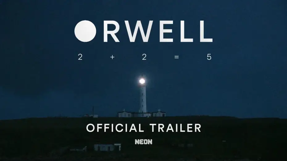 Видео к фильму Оруэлл: Дважды два равно пяти — Official Greenband Trailer