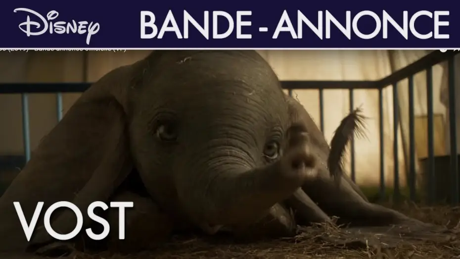 Видео к фильму Дамбо | Dumbo - Bande Annonce 2 VOST