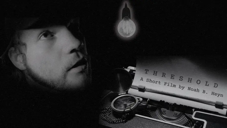 Видео к фильму Threshold — THRESHOLD - A Short Film by Noah B. Heyn