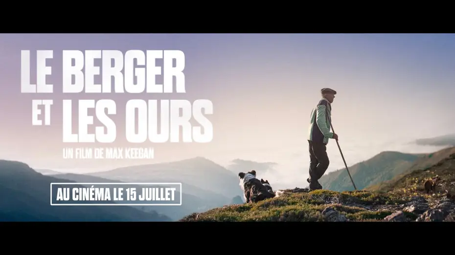 Видео к фильму The Shepherd and the Bear | LE BERGER ET LES OURS - Bande Annonce