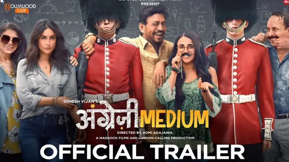 Видео к фильму Школа среднего уровня | Angrezi Medium - Official Trailer | Irrfan Kareena Radhika | Dinesh Vijan | Homi Adajania | 13 March