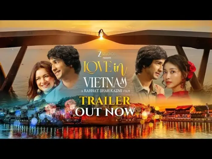 Видео к фильму Love in Vietnam | Love In Vietnam Official Trailer| Shantanu M| Avneet K| Kha Ngan| Rahhat K| In Cinemas 12 Sept