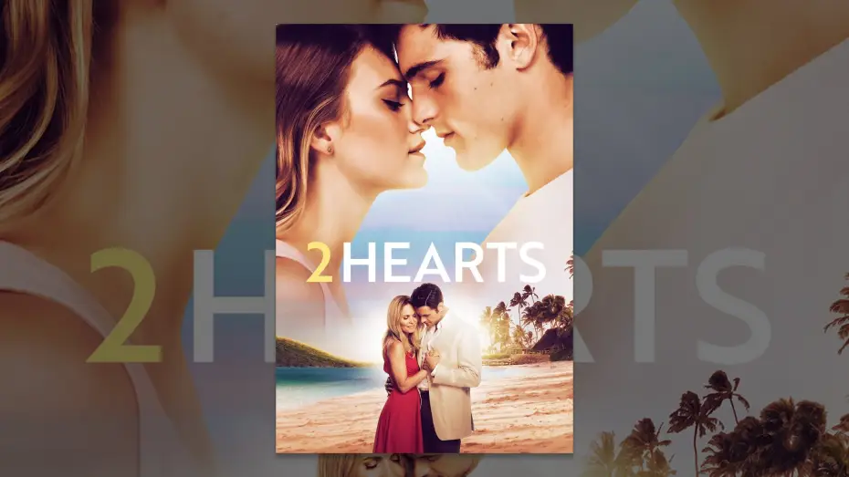 Видео к фильму Два сердца | 2 Hearts
