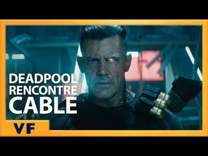 Видео к фильму Дэдпул 2 | Deadpool rencontre Cable (Redband) - VF