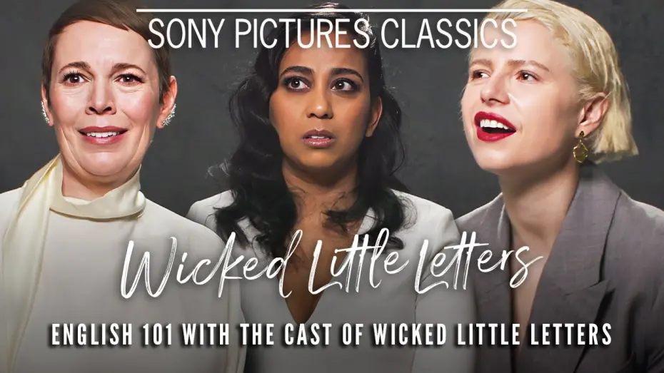 Видео к фильму Wicked Little Letters | ENGLISH 101 | Olivia Colman, Anjana Vasan or Jessie Buckley Square Off!
