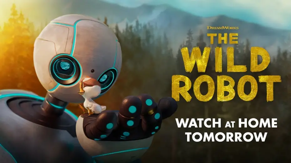 Видео к фильму The Wild Robot | Watch at Home Tomorrow