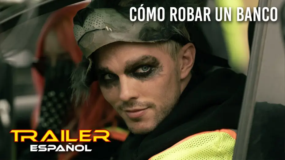 Видео к фильму Как ограбить банк | C&oacute;mo robar un banco - Tr&aacute;iler espa&ntilde;ol