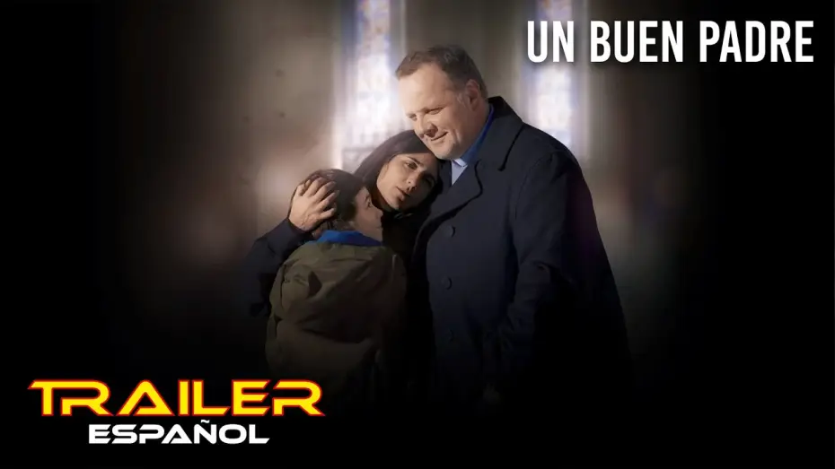 Видео к фильму Отцовство | Un buen padre - Tr&aacute;iler espa&ntilde;ol