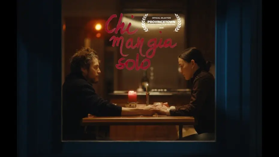 Видео к фильму Chi Mangia Solo | CHI MANGIA SOLO (2026) - Trailer (Short Film)