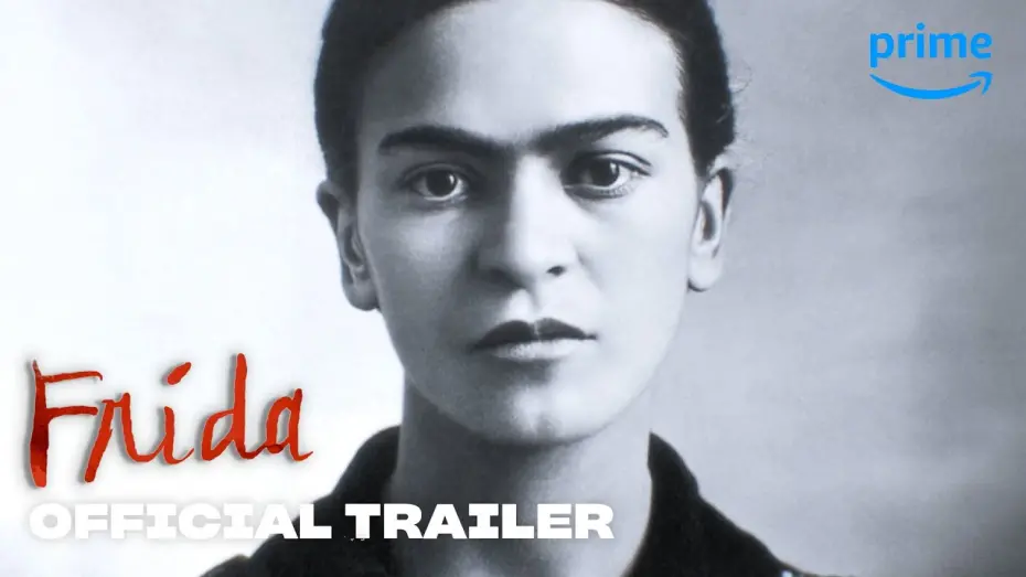Видео к фильму Frida | Official Trailer [Subtitled]