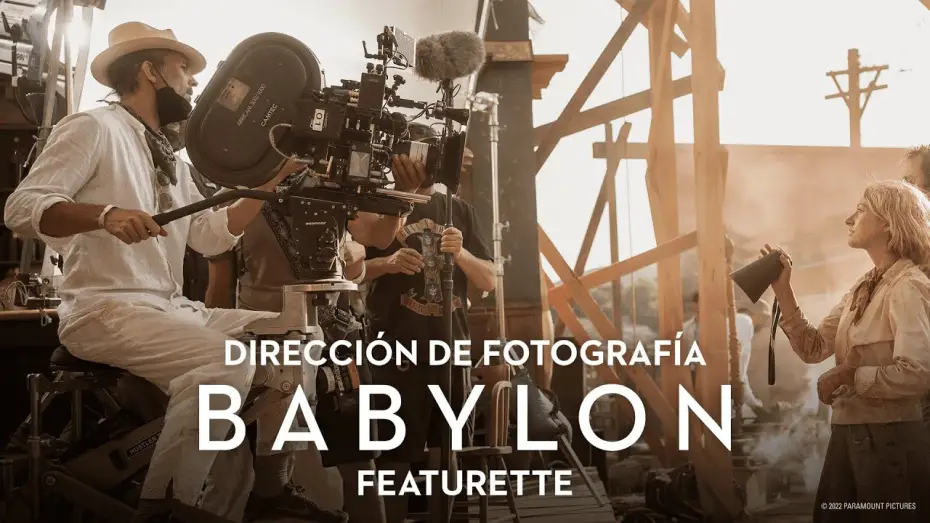 Видео к фильму Вавилон | Featurette - Direcci&oacute;n de Fotograf&iacute;a [VOSE]