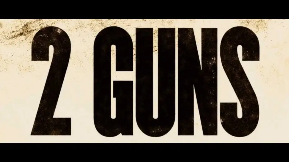 Видео к фильму Два ствола | 2  guns (2013) Bande annonce VF