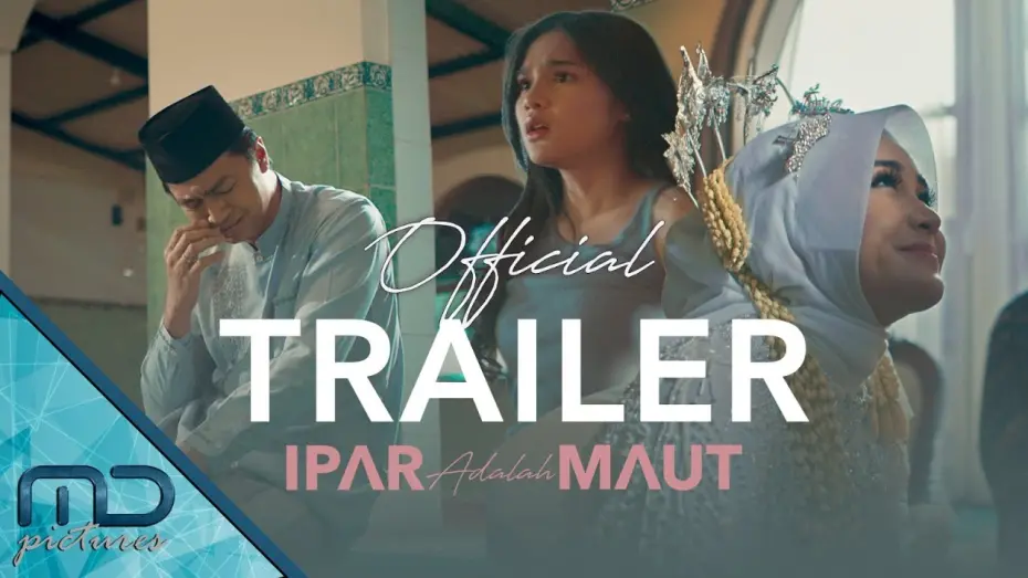 Видео к фильму Ipar Adalah Maut | Ipar Adalah Maut - Official Trailer