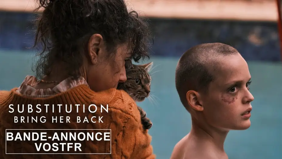 Видео к фильму Верни её из мёртвых | Substitution - Bring Her Back - Bande-annonce VOSTFR