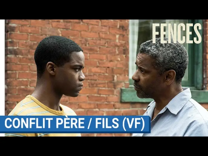 Видео к фильму Ограды | FENCES &ndash; Conflit p&egrave;re/fils &ndash; &laquo; Qui dit que je dois t&rsquo;aimer ? (VF) [au cin&eacute;ma le 22 f&eacute;vrier 2017]