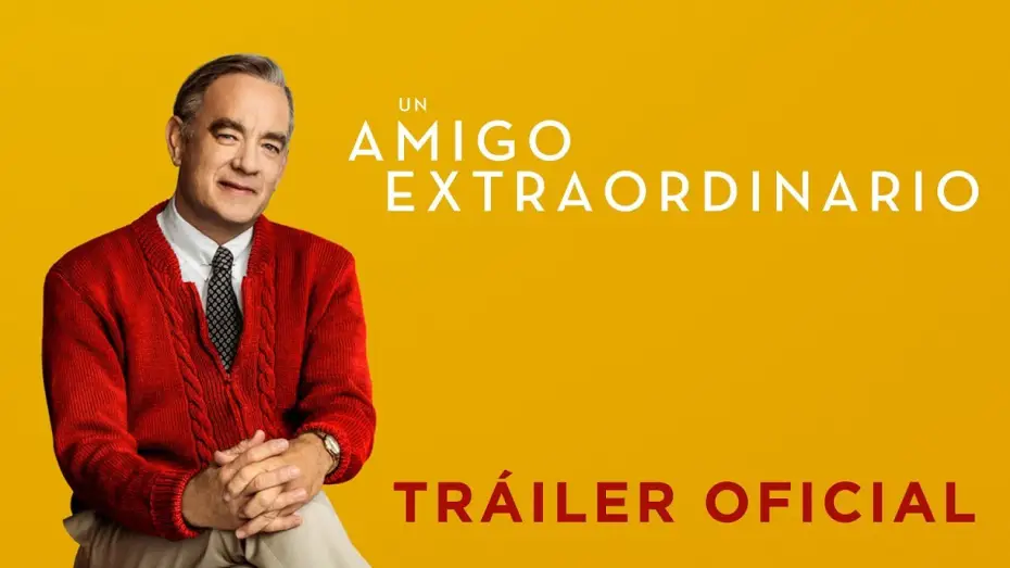 Видео к фильму Прекрасный день по соседству | UN AMIGO EXTRAORDINARIO. Tr&aacute;iler Oficial HD en espa&ntilde;ol.
