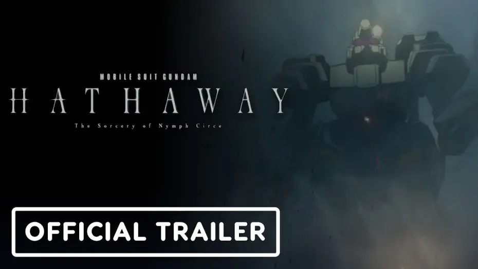 Видео к фильму MOBILE SUIT GUNDAM HATHAWAY The Sorcery of Nymph Circe | Opening Theme Song Trailer [Subtitled]