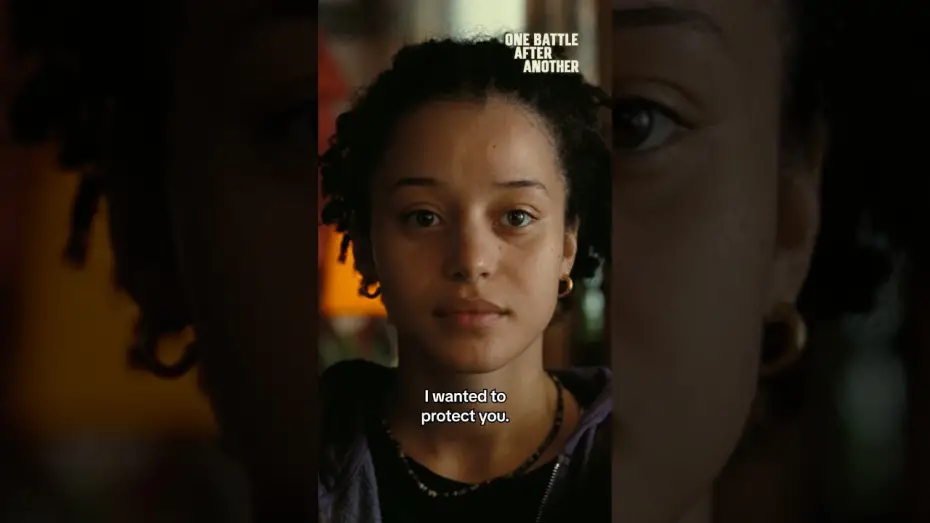 Видео к фильму One Battle After Another | You can&rsquo;t protect them forever, but you have to try as long as you can.