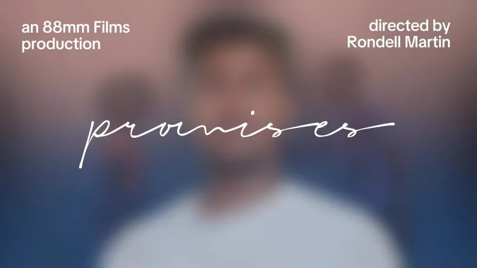 Видео к фильму Promises | Promises: A Short Film by Rondell Martin