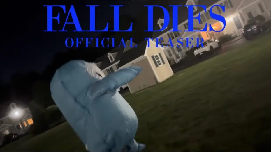 Видео к фильму Fall Dies | Fall Dies | OFFICIAL TEASER