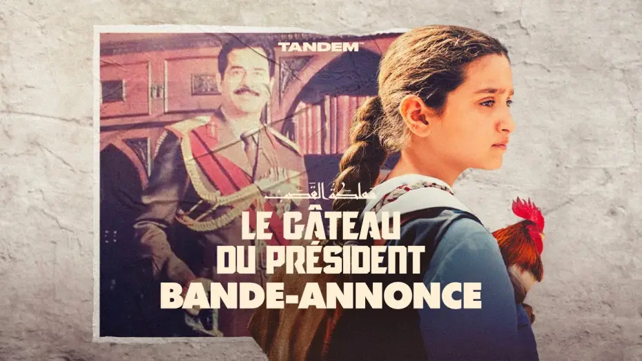 Видео к фильму The President's Cake | LE G&Acirc;TEAU DU PR&Eacute;SIDENT l Bande annonce