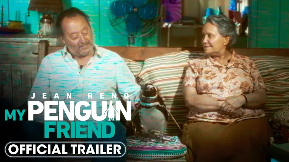 Видео к фильму Мой пингвин | My Penguin Friend (2024) Official Trailer - Jean Reno, Adriana Barraza, Alexia Moyano