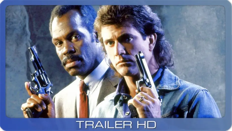 Видео к фильму Смертельное оружие | Lethal Weapon - Zwei stahlharte Profis ≣ 1987 ≣ Trailer ≣ Remastered